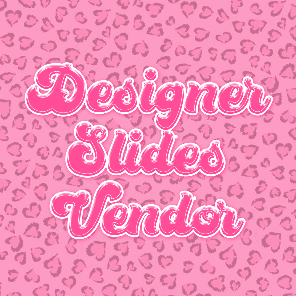 Designer Slides Vendor